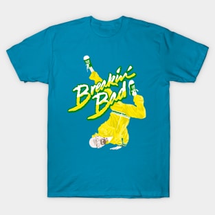 Breakin' Bad T-Shirt